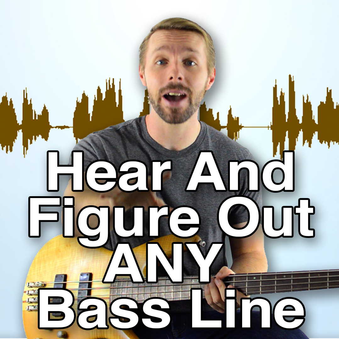 play-bass-by-ear-how-to-hear-bass-lines-4-ways-to-upgrade-your-ears