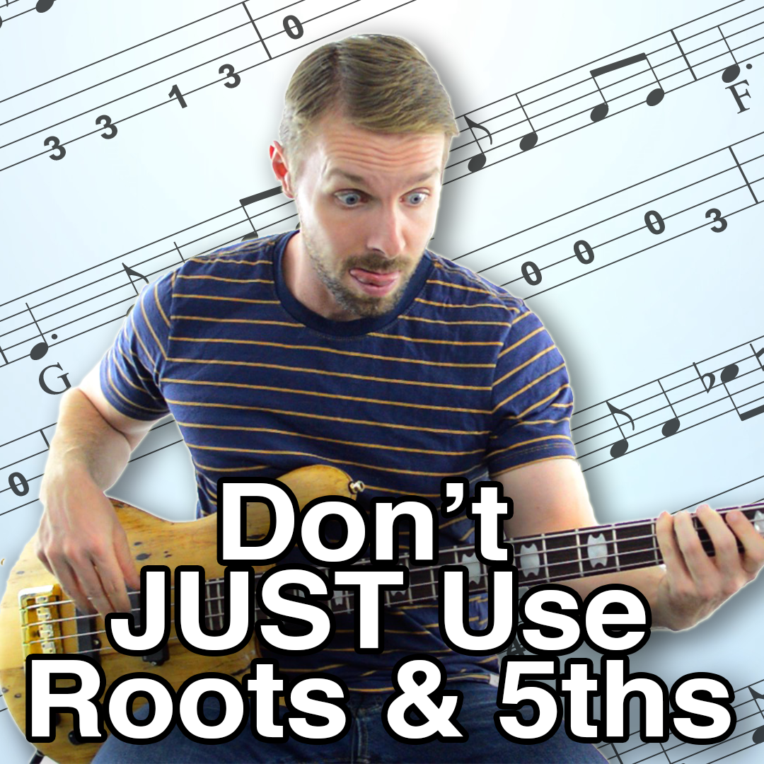 how-to-write-more-creative-bass-lines-get-past-roots-and-5ths